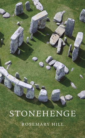 Stonehenge Paperback by Rosemary Hill