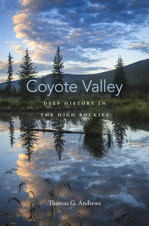 Coyote Valley Hardcover by Thomas G. Andrews