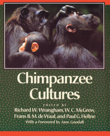 Chimpanzee Cultures Paperback by Richard W. Wrangham