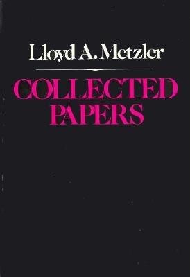 Collected Papers Hardcover by Lloyd A. Metzler