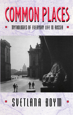Common Places Paperback by Svetlana Boym
