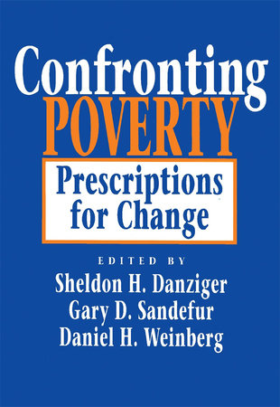 Confronting Poverty Paperback by Sheldon H. Danziger