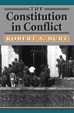 Constitution in Conflict Paperback by Robert A. Burt