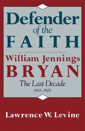 Defender of the Faith Paperback by Lawrence W. Levine