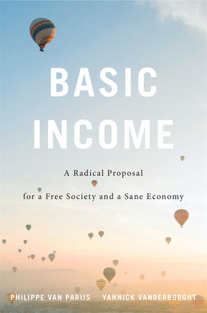 Basic Income Paperback by Philippe Van Parijs