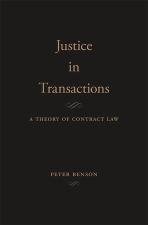 Justice in Transactions Hardcover by Peter Benson