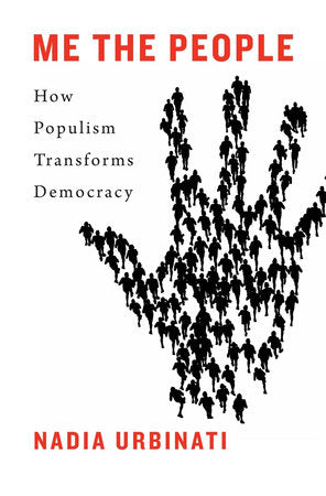 Me the People Hardcover by Nadia Urbinati