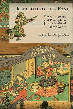 Reflecting the Past Hardcover by Erin L. Brightwell