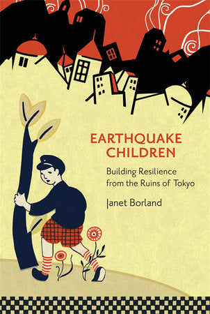 Earthquake Children Paperback by Janet Borland
