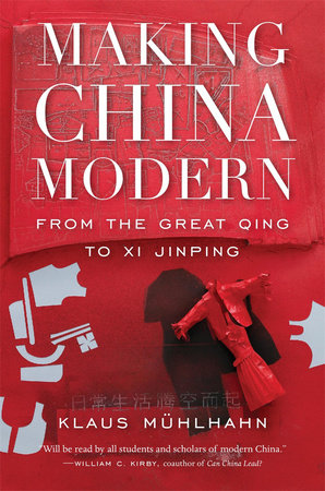 Making China Modern Paperback by Klaus Muhlhahn