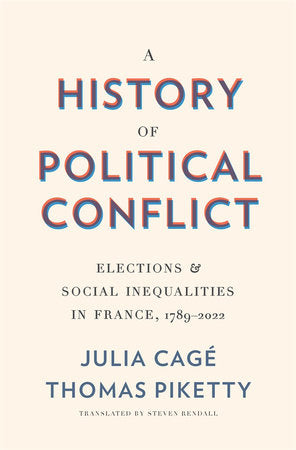 History of Political Conflict Hardcover by Cage, Julia