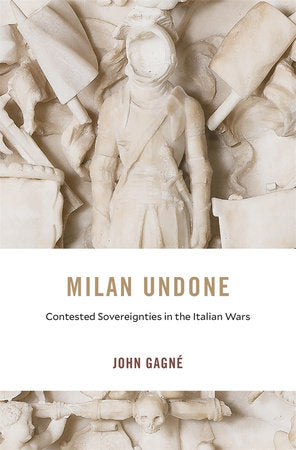 Milan Undone Hardcover by John Gagne