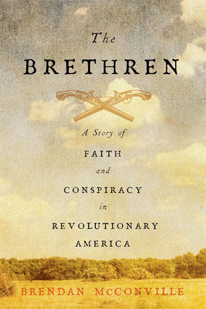 Brethren Hardcover by Brendan McConville