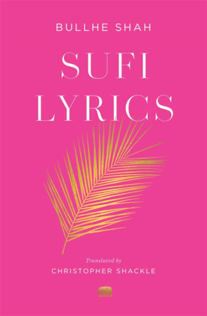 Sufi Lyrics Paperback by Bullhe Shah