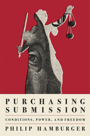 Purchasing Submission Hardcover by Philip Hamburger
