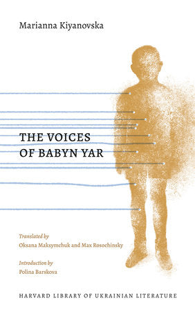 Voices of Babyn Yar Hardcover by Marianna Kiyanovska