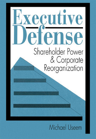 Executive Defense Hardcover by Michael Useem