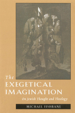 Exegetical Imagination Paperback by Michael Fishbane