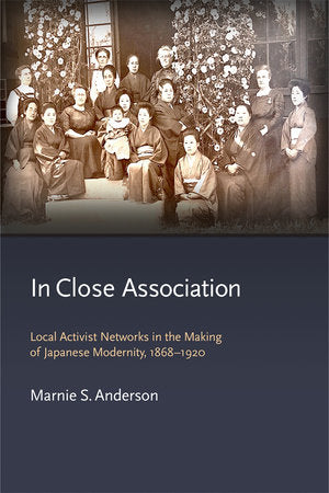 In Close Association Hardcover by Marnie S. Anderson