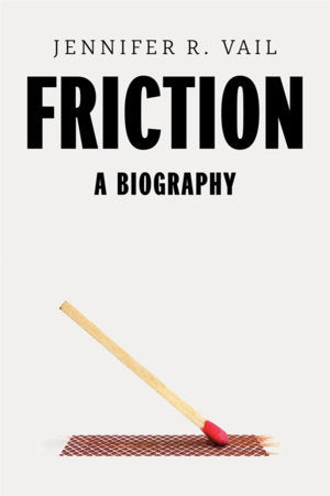 Friction Hardcover by Jennifer Vail
