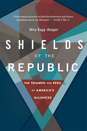 Shields of the Republic Paperback by Mira Rapp-Hooper