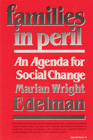 Families in Peril Paperback by Marian Wright Edelman