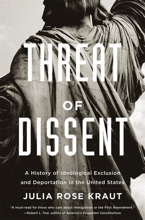 Threat of Dissent Paperback by Julia Rose Kraut