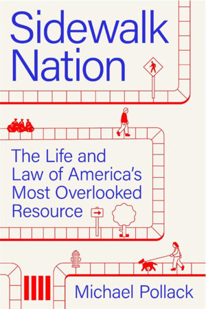 Sidewalk Nation Hardcover by Michael Pollack