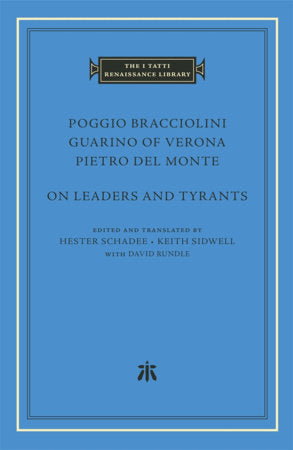On Leaders and Tyrants Hardcover by Poggio Bracciolini