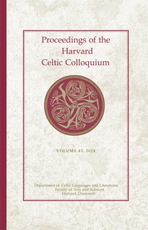 Proceedings of the Harvard Celtic Colloquium, 43 Hardcover by Dylan R. Cooper