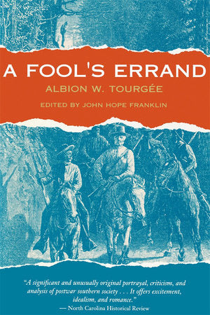 Fool's Errand Paperback by Albion W. Tourgee