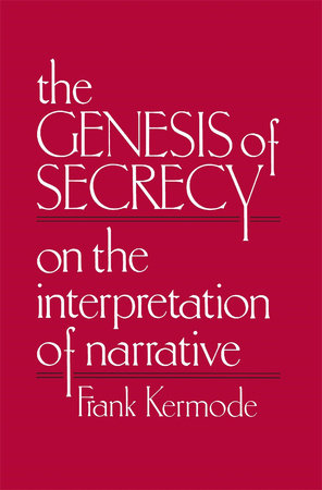 Genesis of Secrecy Paperback by Frank Kermode