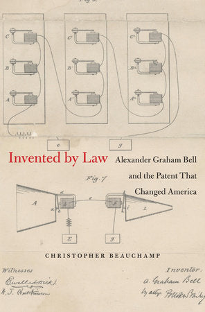 Invented by Law Hardcover by Christopher Beauchamp