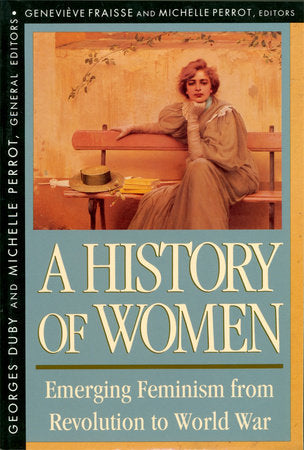 Emerging Feminism from Revolution to World War Paperback by Georges Duby