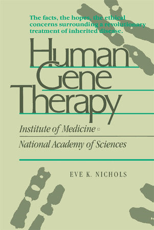 Human Gene Therapy Paperback by Eve Nichols
