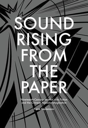 Sound Rising from the Paper Hardcover by Paize Keulemans