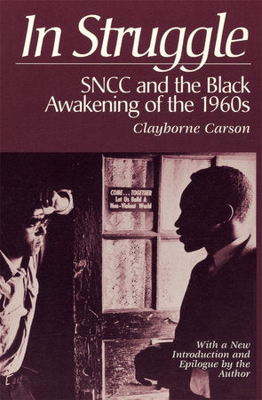 In Struggle Paperback by Clayborne Carson