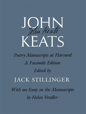 John Keats: Poetry Manuscripts at Harvard Hardcover by John Keats