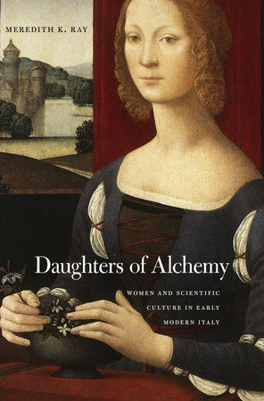 Daughters of Alchemy Hardcover by Meredith K. Ray