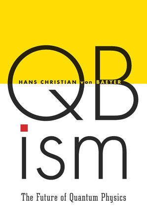 QBism Hardcover by Hans Christian von Baeyer