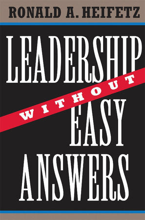 Leadership Without Easy Answers Hardcover by Ronald Heifetz