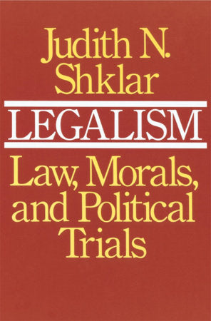 Legalism Paperback by Judith N. Shklar