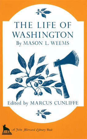 Life of Washington Paperback by Mason L. Weems