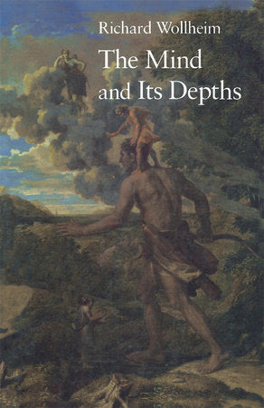 Mind and Its Depths Paperback by Richard Wollheim