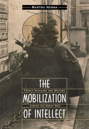 Mobilization of Intellect Hardcover by Martha Hanna