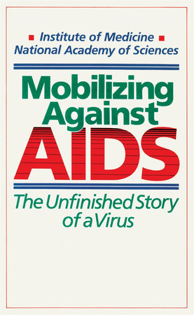 Mobilizing Against AIDS Paperback by Eve K. Nichols