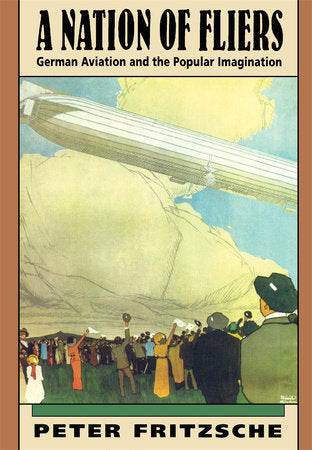 Nation of Fliers Paperback by Peter Fritzsche