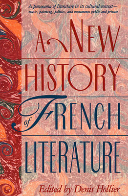 New History of French Literature Paperback by Denis Hollier