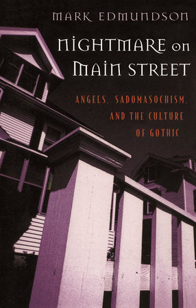 Nightmare on Main Street Paperback by Mark Edmundson
