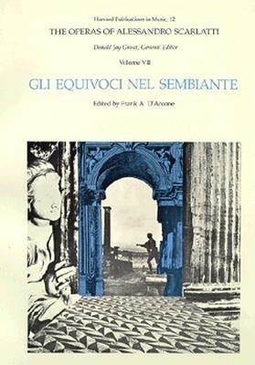 Gli Equivoci nel Sembiante Paperback by Alessandro Scarlatti